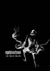 Ophiuchus (NL) : I Am Thou Art They Will